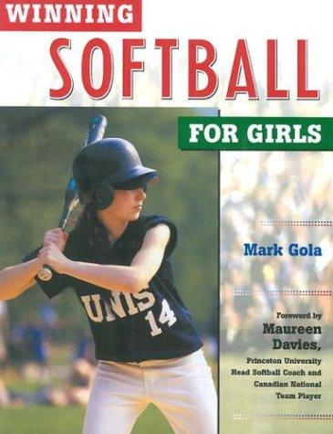 Cover for Winning Softball for Girls (Winning Sports for Girls)