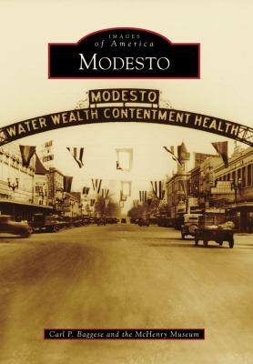 Cover for Modesto
            
                Images of America Arcadia Publishing