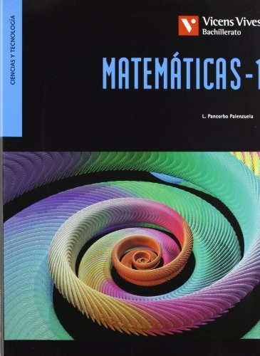 Cover for Matematicas 1 Bachillerato Ciencias-tecnologia