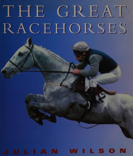 Cover for The Great Racehorses