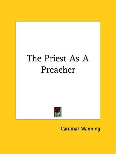 Cover for The Priest As A Preacher