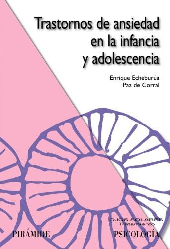 Cover for Trastornos de ansiedad en la infancia y adolescencia