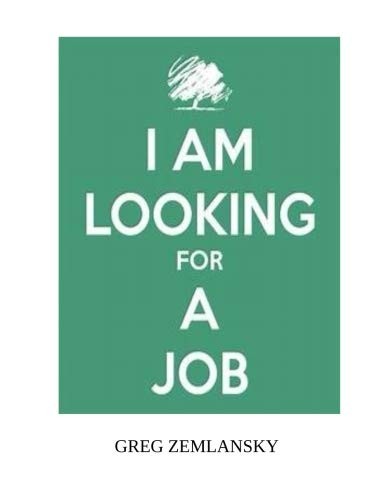 Cover for I Am Looking For A Job