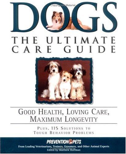Cover for Dogs: The Ultimate Care Guide