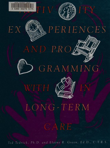 Cover for Activity experiences and programming within long-term care