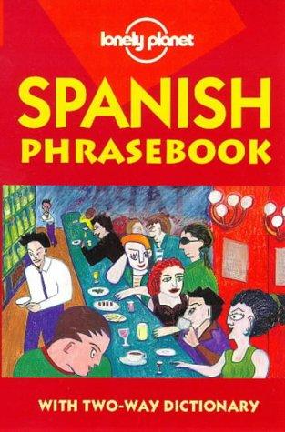 Cover for Lonely Planet Spanish Phrasebook (Lonely Planet)