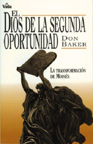 Cover for El Dios de la Segunda Oportunidad