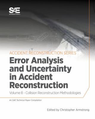 Cover for Error Analysis and Uncertainty in Accident Reconstruction