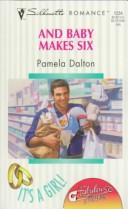 Cover for And Baby Makes Six (Fabulous Fathers/Whirlwind Weddings)