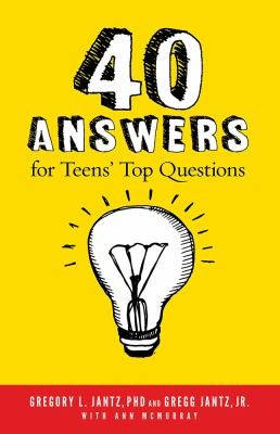 Cover for 40 Answers for Teens' Top Questions