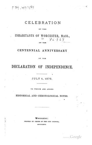 Cover for Celebration by the inhabitants of Worcester, Mass., of the centennial anniversary of the Declaration of Independence, July 4, 1876.