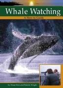 Cover for Whale Watching (Bair, Diane. Wildlife Watching.)