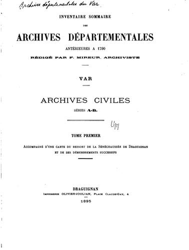 Cover for Inventaire sommaire des Archives départementales antérieures à 1790, Var ...