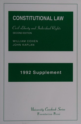 Cover for Constitutional Law, Civil Liberty & Individual Rights, 1992
