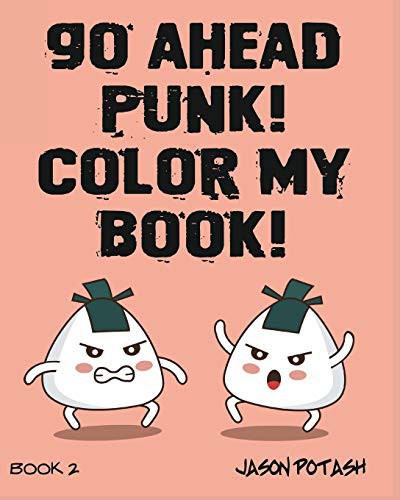 Cover for Go Ahead Punk ! Color My Book - Vol.2