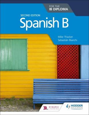 Cover for Spanish B for the IB Diploma Second Edition