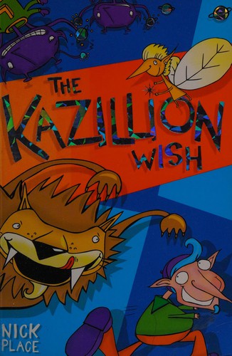 Cover for The kazillion wish