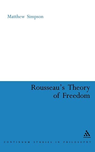 Cover for ROUSSEAU'S THEORY OF FREEDOM.