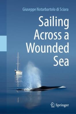 Cover for Sailing Across a Wounded Sea