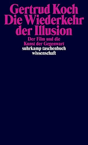 Cover for Die Wiederkehr der Illusion