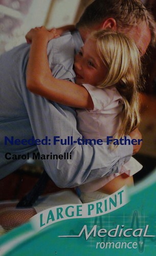 Cover for Needed:  Full-time Father