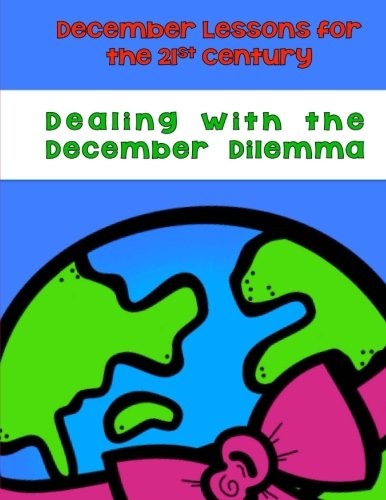 Cover for Dealing With the December Dilemma