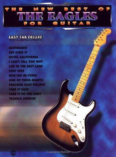 Cover for The New Best of the Eagles for Guitar (Easy Tab Deluxe)