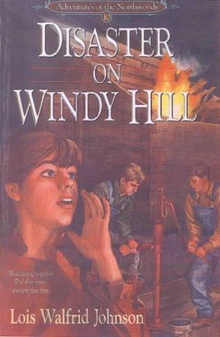 Cover for Disaster on Windy Hill