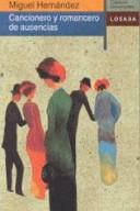 Cover for Cancionero Y Romancero De Ausencias