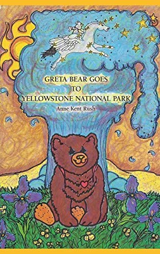 Cover for Greta Bear Goes to Yellowstone National Park