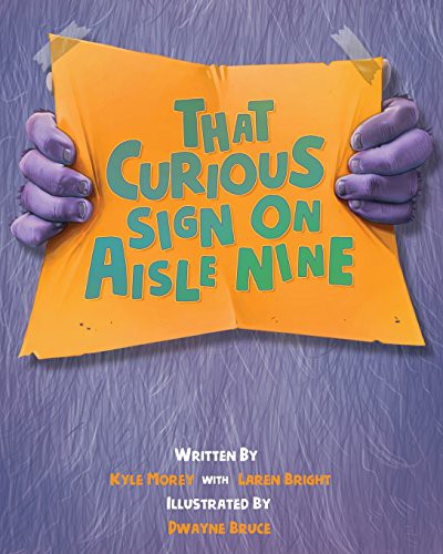 Cover for That Curious Sign On Aisle Nine