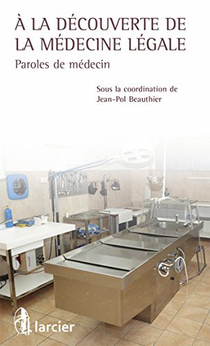 Cover for À la découverte de la médecine légale