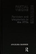 Cover for Partial visions