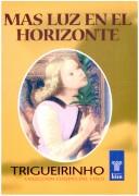 Cover for Mas Luz En El Horizonte