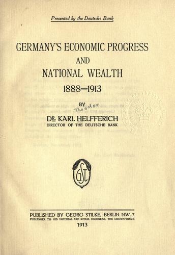 Cover for Germany's economic progress and national wealth, 1888-1913.