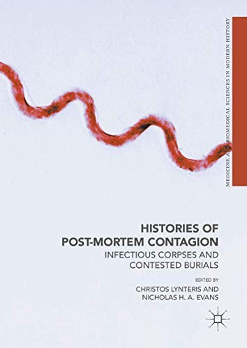 Cover for Histories of Post-Mortem Contagion