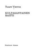 Cover for Kultasantainen raitti