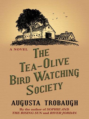 Cover for The Tea-Olive Bird Watching Society