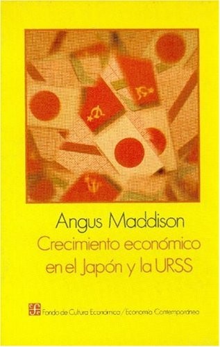 Cover for Crecimiento economico en el Japon y la URSS