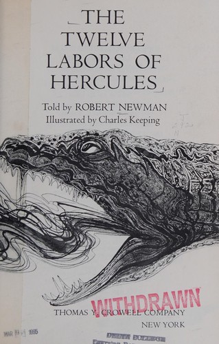 Cover for The twelve labors of Hercules.