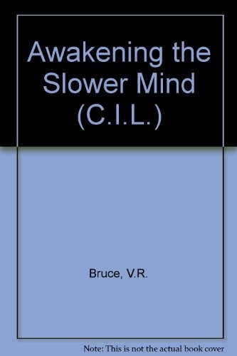 Cover for Awakening the slower mind
