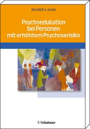 Cover for Psychoedukation bei Personen mit erhöhtem Psychoserisiko