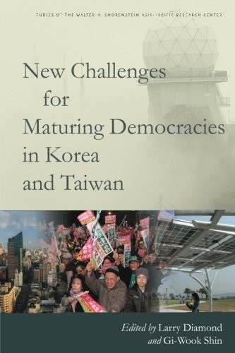 Cover for New Challenges for Maturing Democracies in Korea and Taiwan