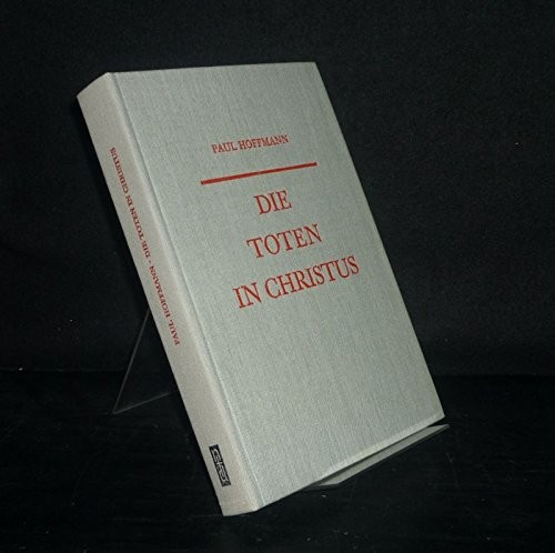 Cover for Die Toten in Christus.