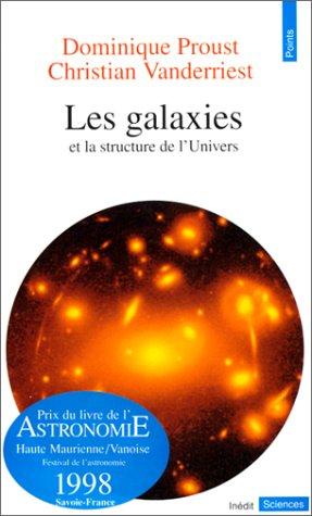 Cover for Les galaxies et la structure de l'univers