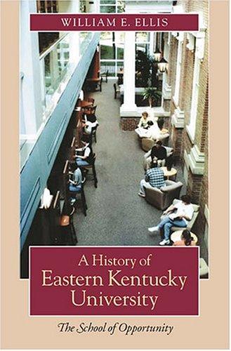 Cover for A History Of Eastern Kentucky University