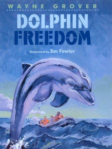 Cover for Dolphin freedom