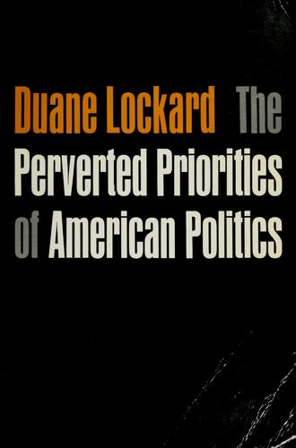 Cover for The perverted priorities of American politics