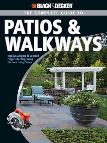 Cover for The Complete Guide to Patios & Walkways