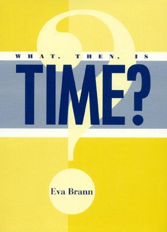Cover for What,  Then,  Is Time?